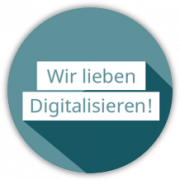 Wir-lieben-Digitalisierung Wir lieben Digitalisieren!